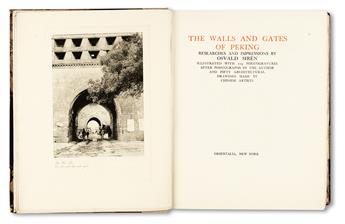 SIREN, OSVALD. The Walls and Gates of Peking.  NY, 1924